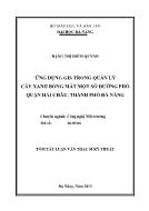 Luận văn Ứng dụng gis trong quản lý cây xanh bóng mát một số đường phố quận Hải Châu, thành phố Đà Nẵng