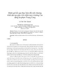 Đánh giá kết quả thực hiện đổi mới chương trình đào tạo giáo viên mầm non ở trường Cao đẳng Sư phạm Trung Ương