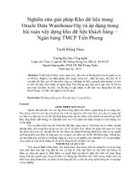 Nghiên cứu giải pháp Kho dữ liệu trong Oracle Data Warehouse10g và áp dụng trong bài toán xây dựng kho dữ liệu khách hàng – Ngân hàng TMCP Tiên Phong